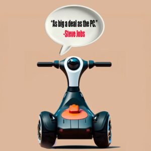 Steve jobs quote "As big a deal as the PC." on the Segway PT launch